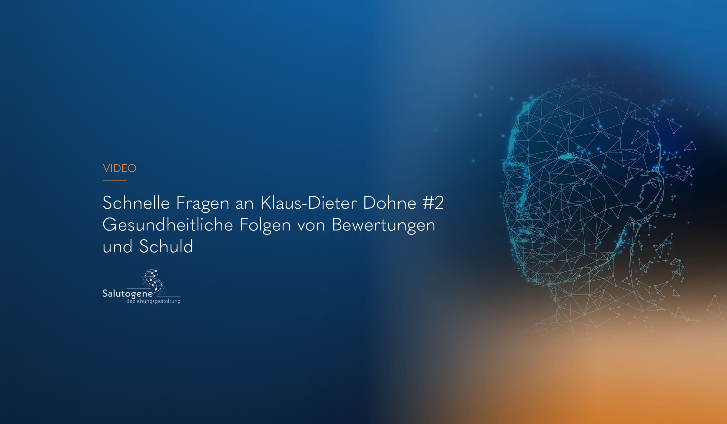 ASBG Video-Titelbild – Schnelle Fragen an Dr. Klaus-Dieter Dohne, Teil 2: Gesundheitliche Folgen von Bewertungen und Schuld