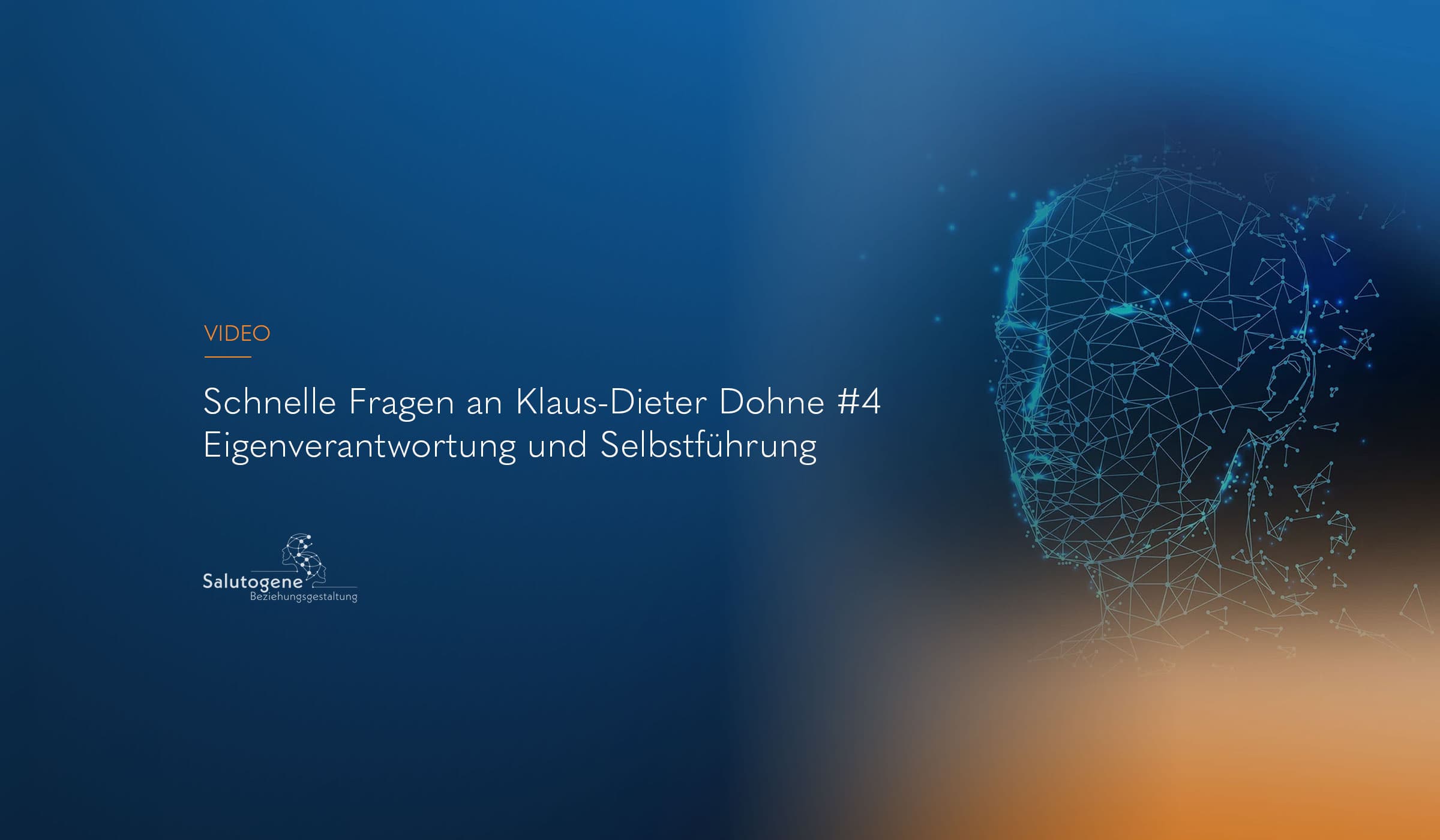 ASBG Video-Titelbild – Schnelle Fragen an Dr. Klaus-Dieter Dohne, Teil 4: Eigenverantwortung und Selbstführung